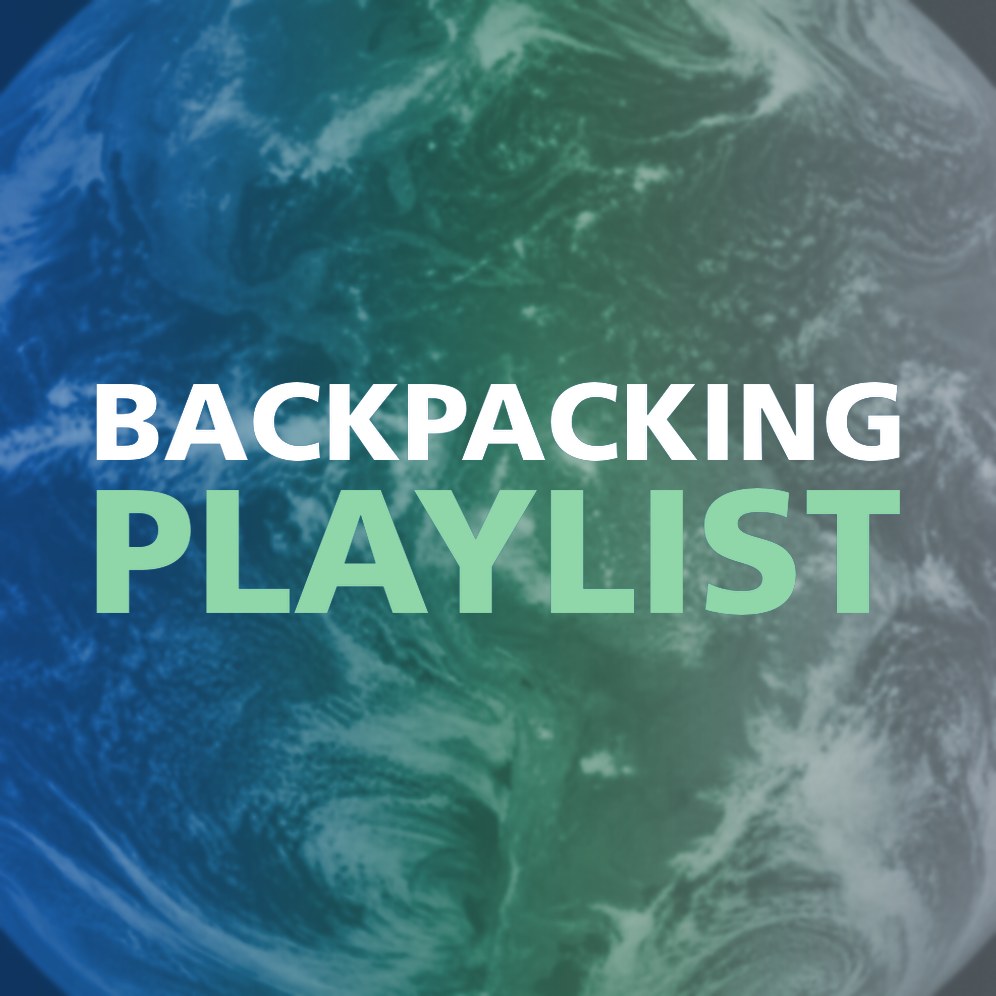 BACKPACKING PLAYLIST