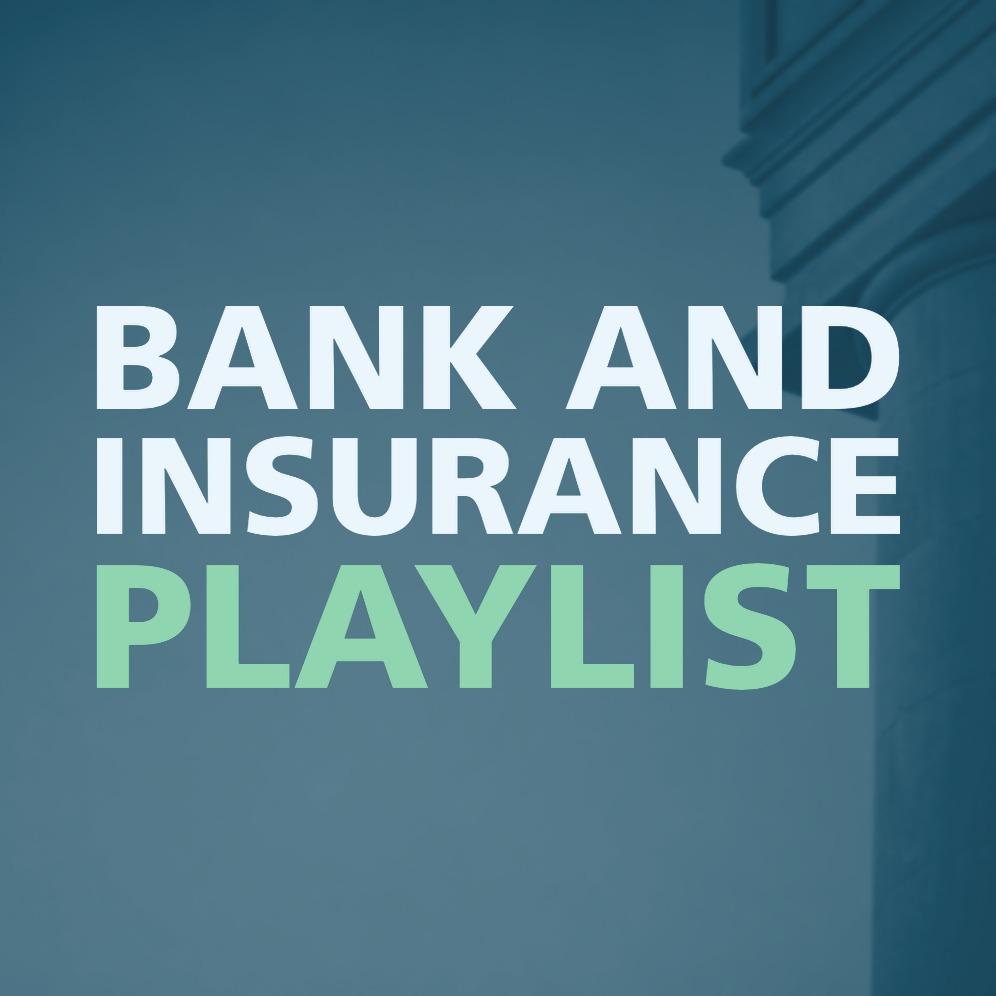 BANK AND INSURANCE PLAYLIST