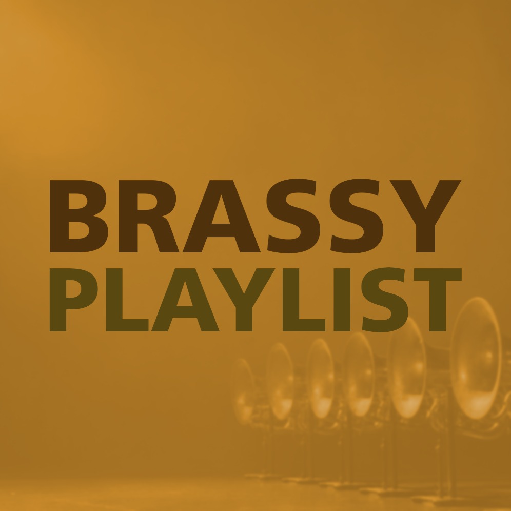 BRASSY PLAYLIST