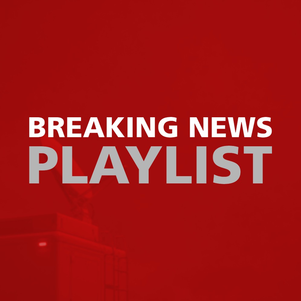 BREAKING NEWS PLAYLIST