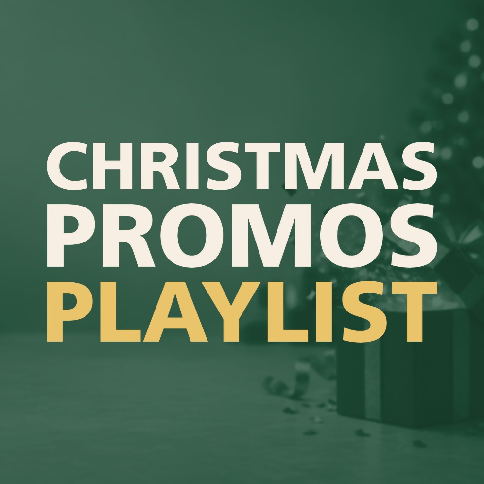 CHRISTMAS PROMOS PLAYLIST