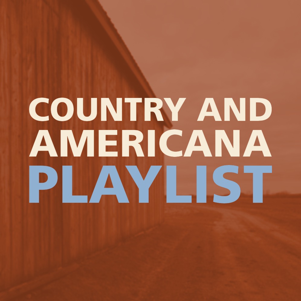 COUNTRY AND AMERICANA PLAYLIST