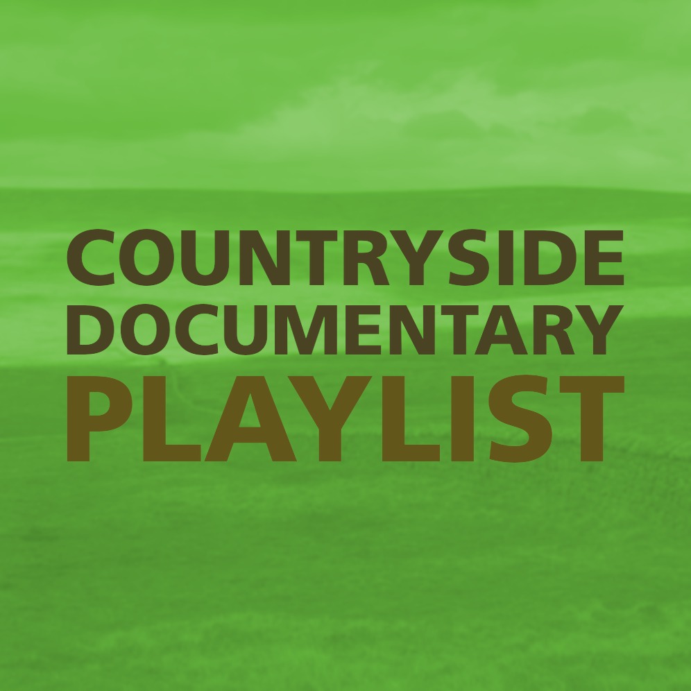 COUNTRYSIDE DOCUMENTARY PLAYLIST