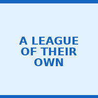 A League of Their Own