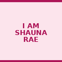 I Am Shauna Rae
