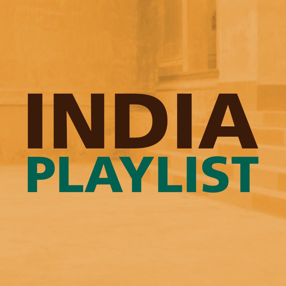 INDIA PLAYLIST