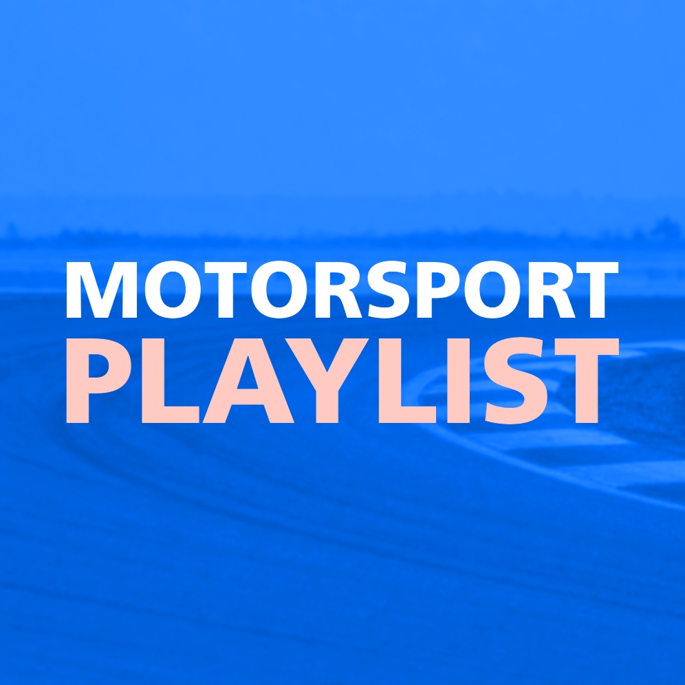 MOTORSPORT PLAYLIST