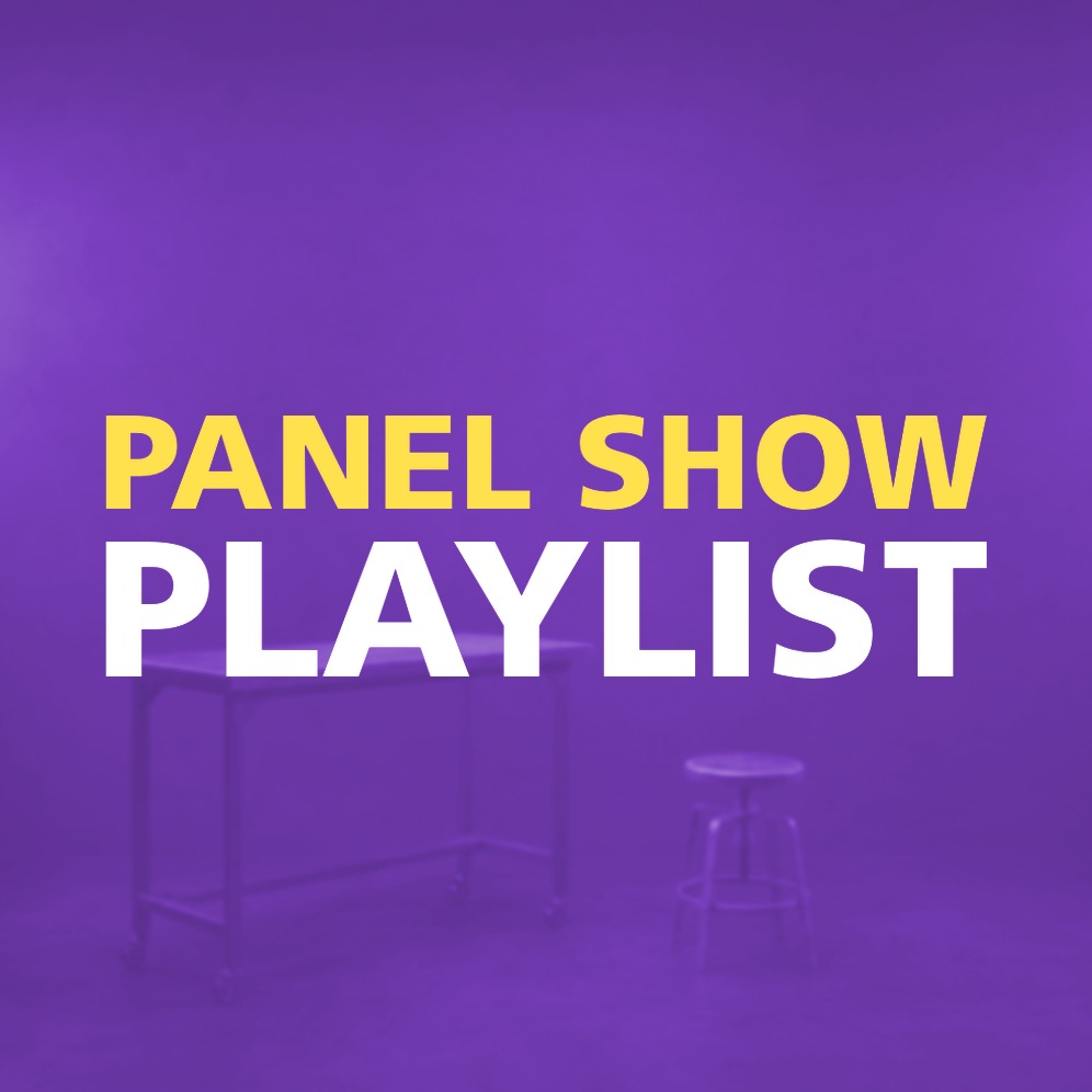 PANEL SHOW PLAYLIST