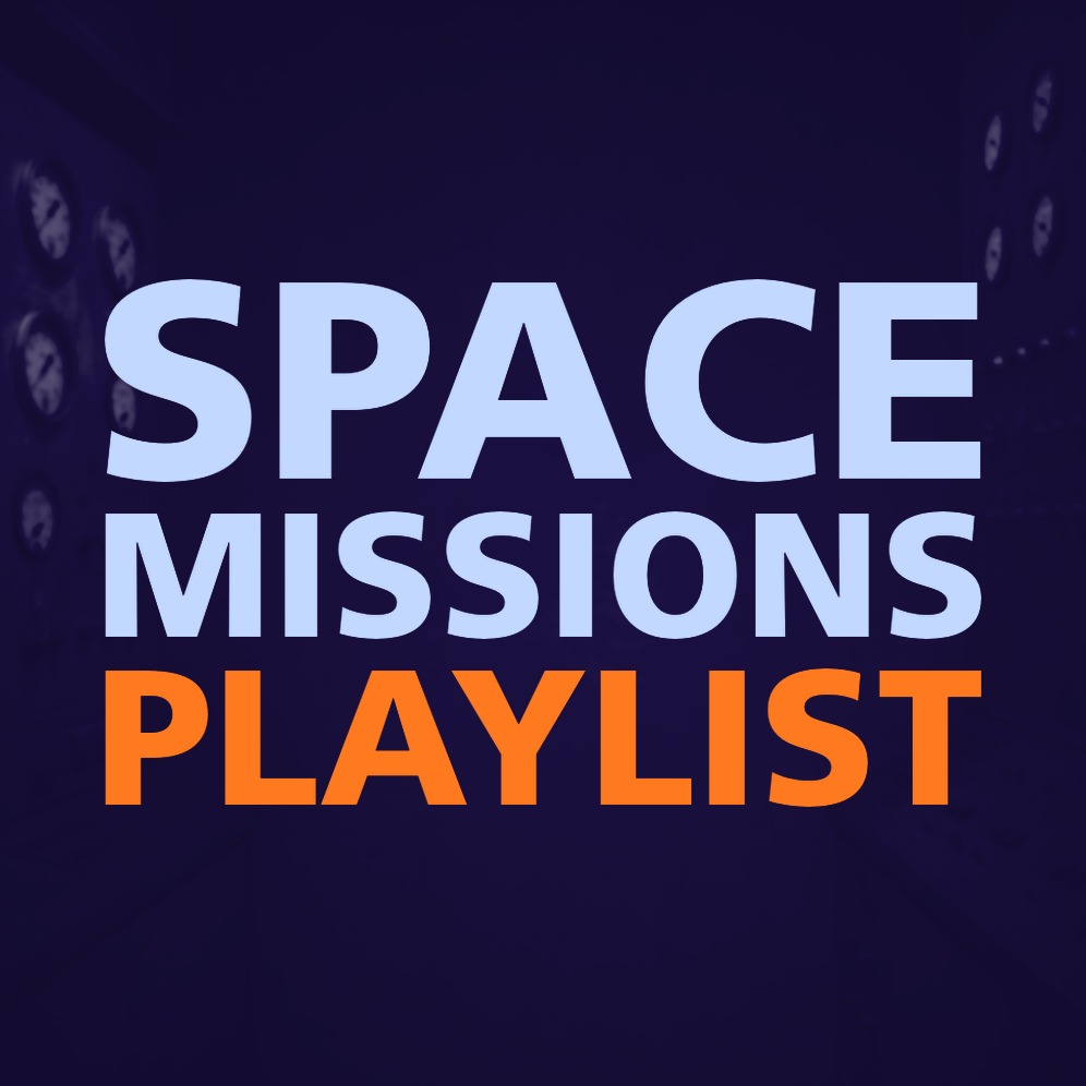 SPACE MISSIONS PLAYLIST